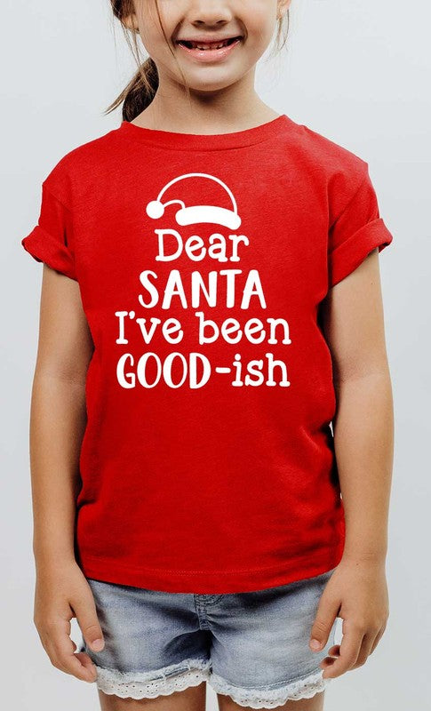 Dear Santa, I've Been Good=Ish Kids Graphic Shirt